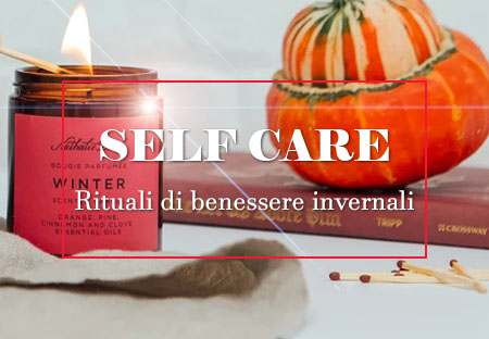 self care rituali di benessere regalo di natale beauty